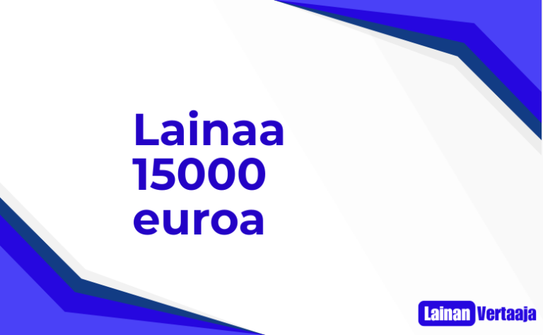Lainaa 15000 euroa